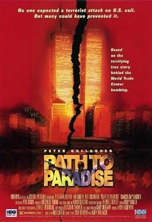 Path to Paradise: The Untold Story of the World Trade Center Bombing