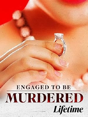 Deadly Engagement