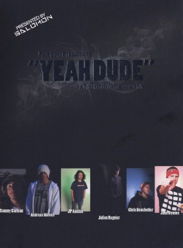 Yeah Dude