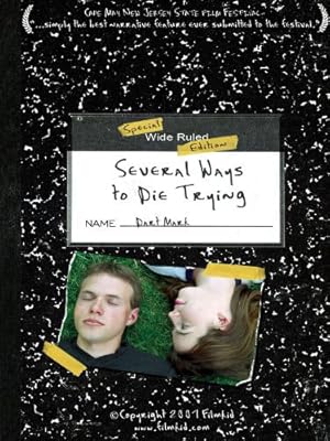 Several Ways to Die Trying