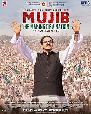 Mujib: The Making of Nation