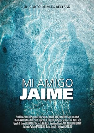 My Friend Jaime