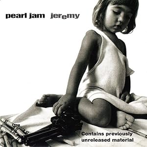 Pearl Jam: Jeremy, B&W Version