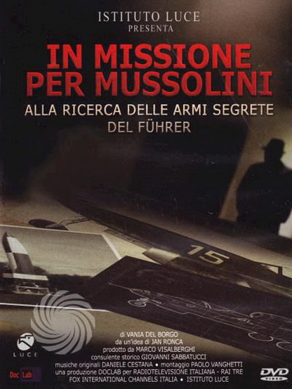 In missione per Mussolini