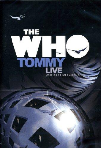 The Who: Tommy Live with Special Guests