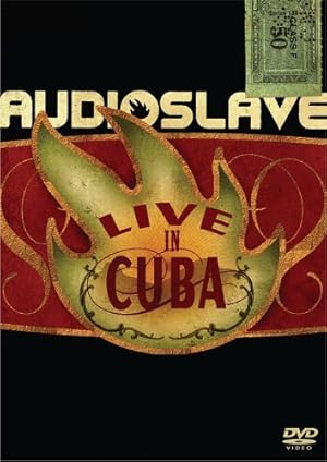 Audioslave: Live in Cuba