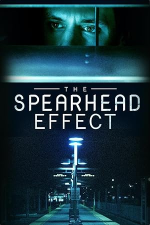The Spearhead Effect