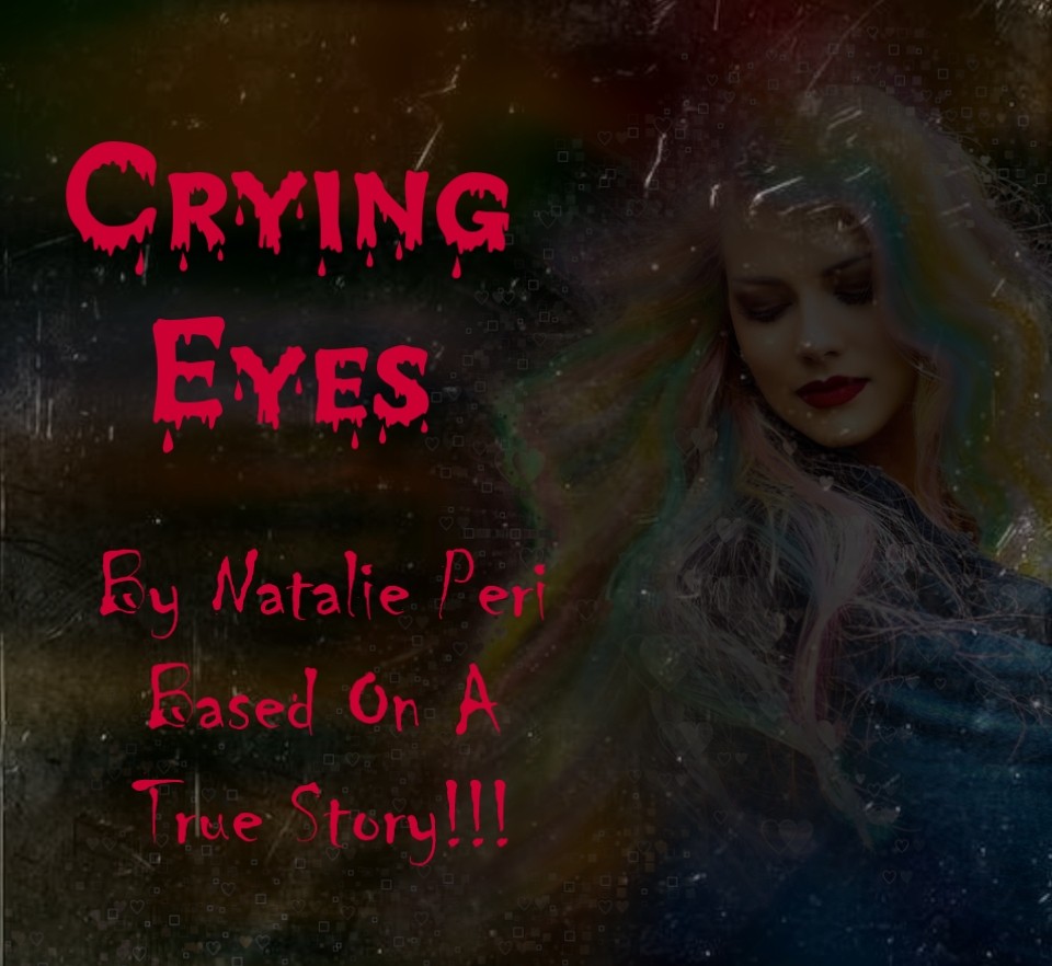 Crying Eyes