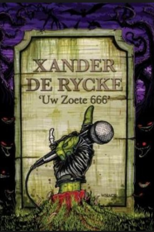 Xander De Rycke: Uw zoete 666