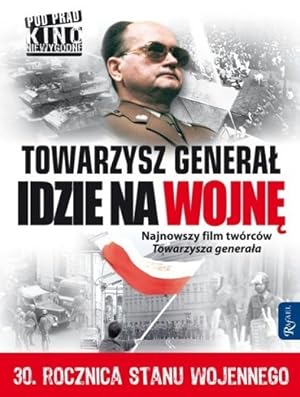Towarzysz General idzie na wojne