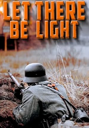 Let There Be Light