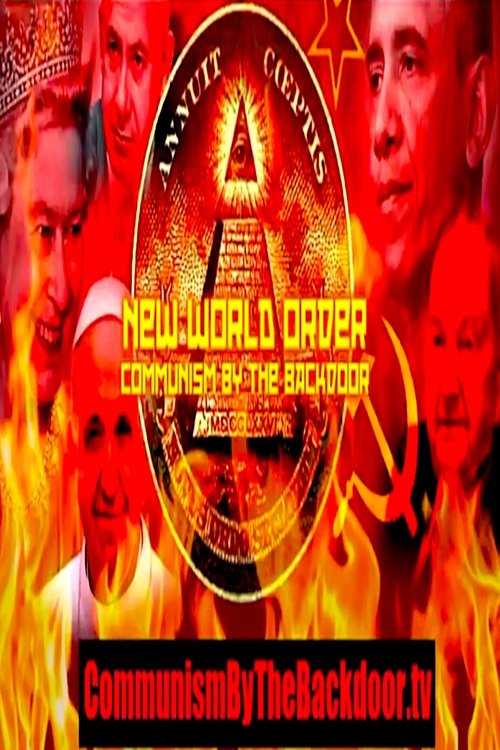 New World Order: Communism by Backdoor