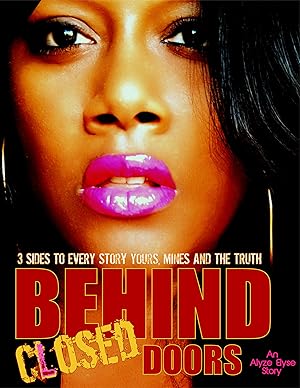 Behind Closed Doors