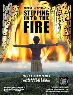 Stepping Into the Fire