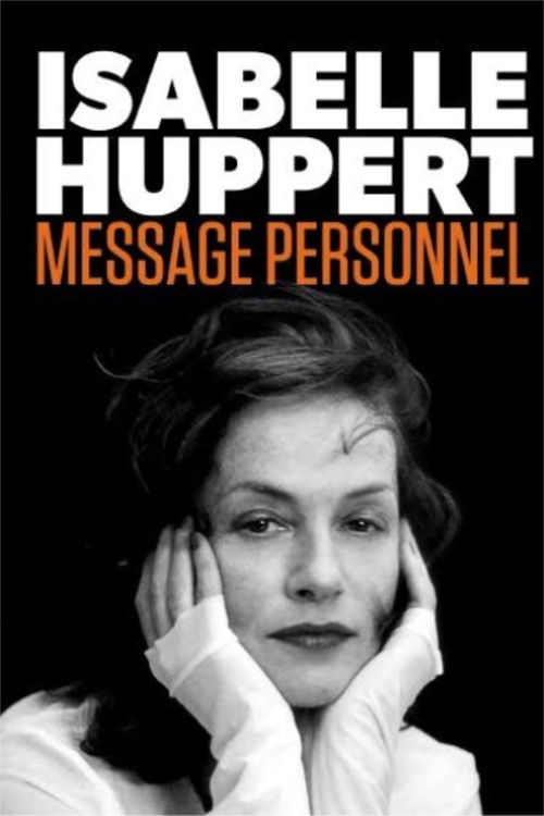 Isabelle Huppert: Message personnel