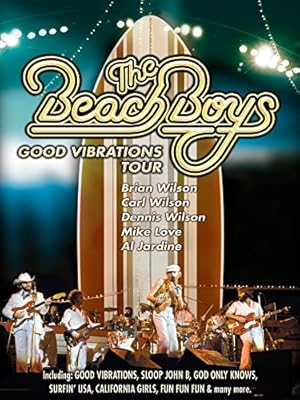 Beach Boys: Good Vibrations Tour
