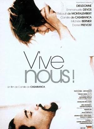 Vive nous!