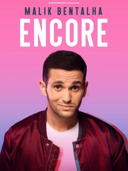 Malik Bentalha: Encore