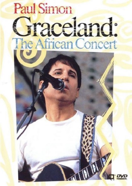 Paul Simon, Graceland: The African Concert