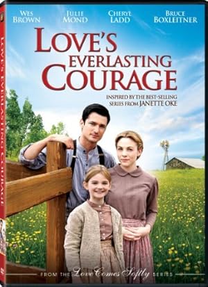 Love's Everlasting Courage