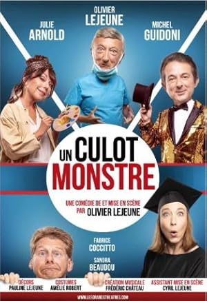 Un culot monstre