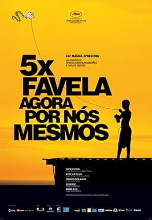 5x Favela: Now by Ourselves