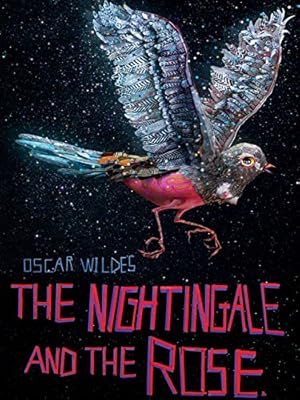 Oscar Wilde's the Nightingale and the Rose