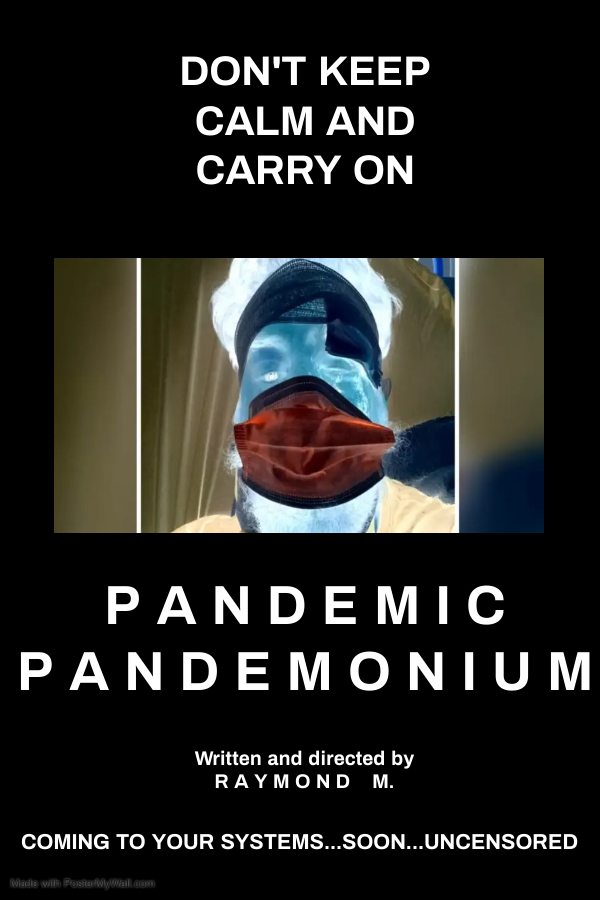 Pandemic Pandemonium