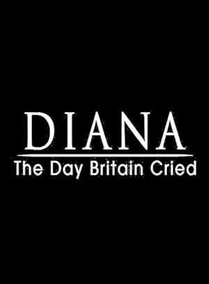 Diana: The Day Britain Cried