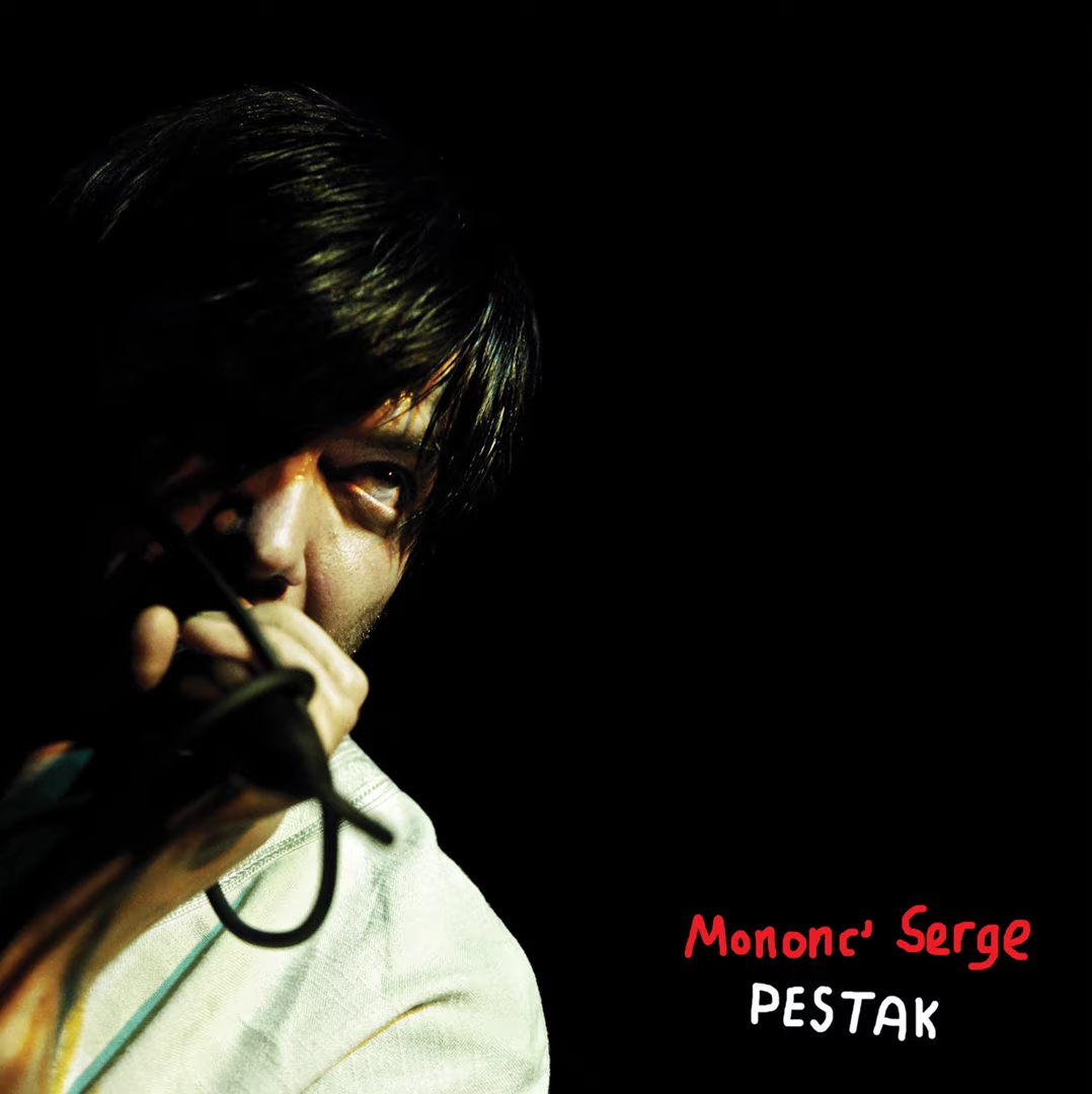 Mononc' Serge - Pestak