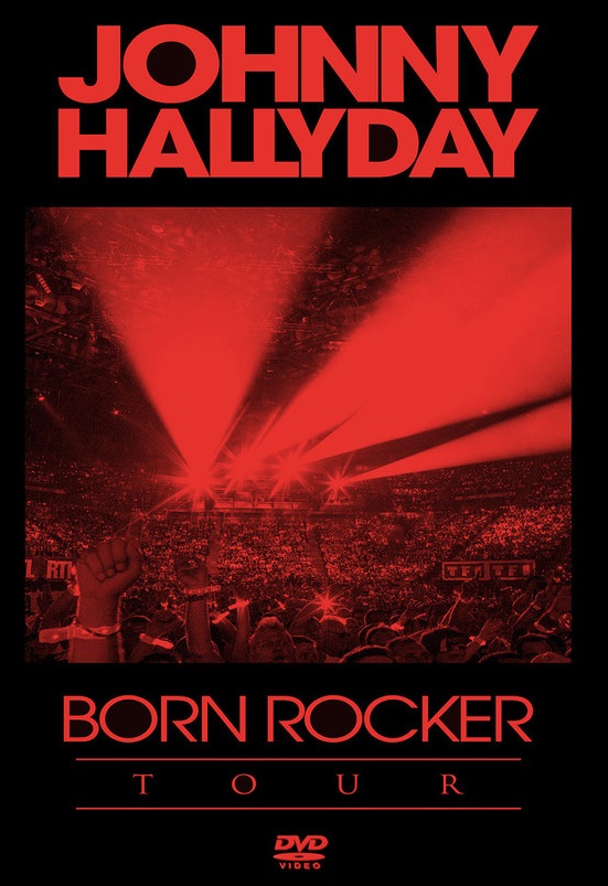 Johnny Hallyday: Born Rocker Tour - Bercy