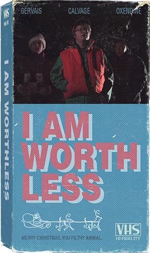 I Am Worthless