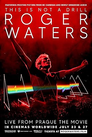 Roger Waters This Is Not a Drill: Live from Prague - The Movie