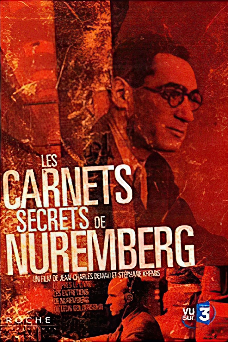 The Secret Nuremberg Notebooks