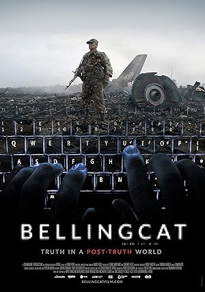 Bellingcat - Truth in a Post-Truth World