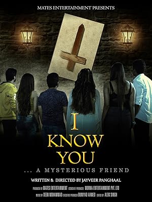 I Know You