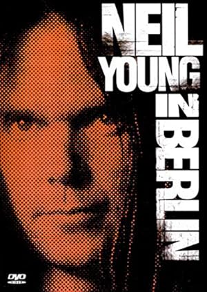 Neil Young in Berlin