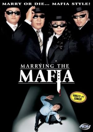 Marrying the Mafia