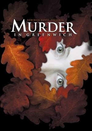 Dominick Dunne Presents: Murder in Greenwich