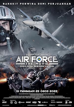Air Force: The Movie - Selagi Bernyawa
