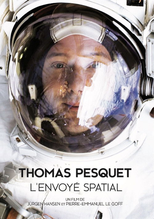 Thomas Pesquet, l'envoye spatial