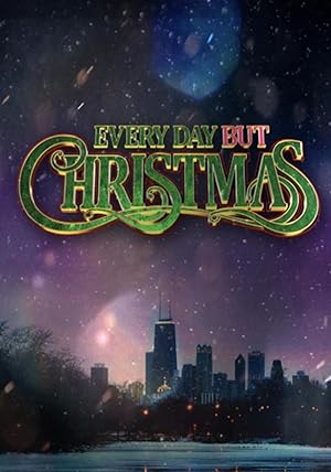 Everyday But Christmas