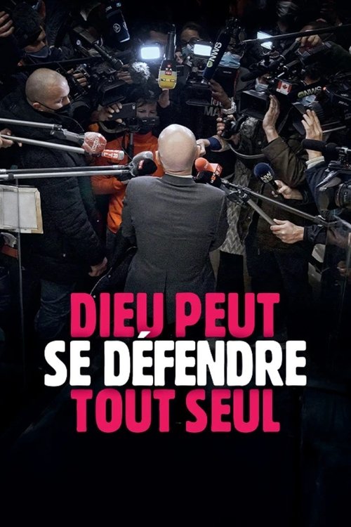 Dieu peut se defendre tout seul
