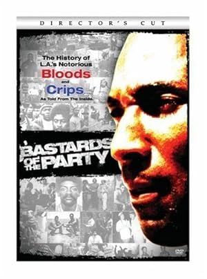 Bastards of the Party