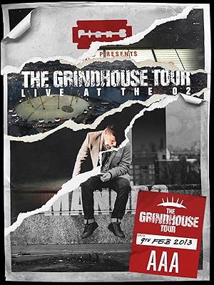 Plan B: The Grindhouse Tour Live at the O2