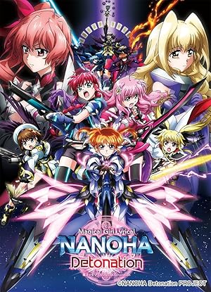 Magical Girl Lyrical Nanoha: Detonation