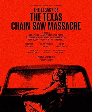 The Legacy of the Texas Chain Saw Massacre