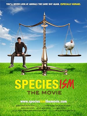 Speciesism: The Movie