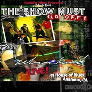 Zebrahead: Live at the House of Blues