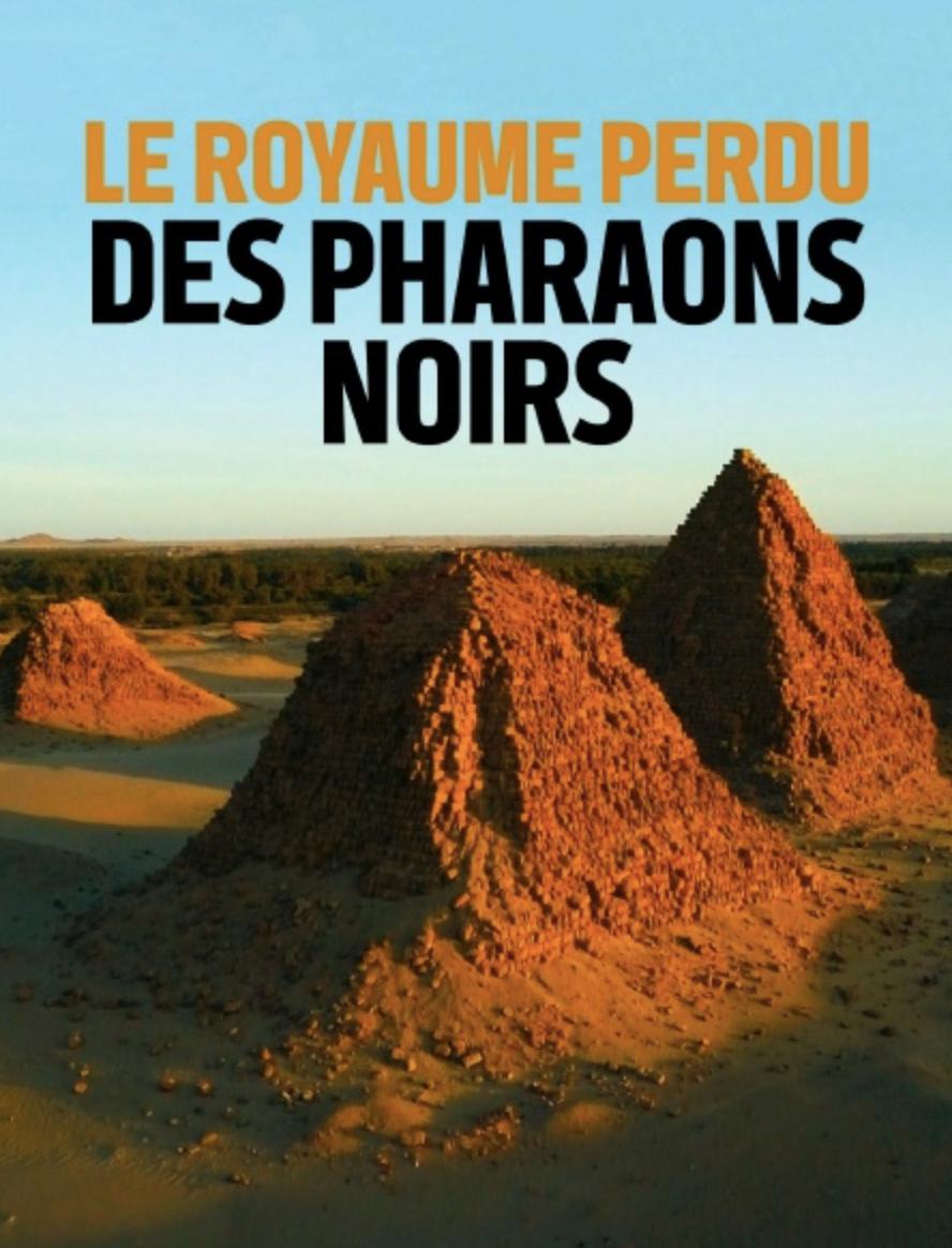 Lost Kingdom of the Black Pharaohs
